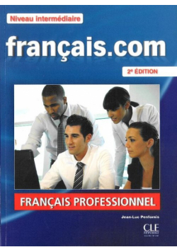 Francais. com Niveau intermediaire podręcznik + DVD + guide communication