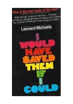 I would have saved them if i could
