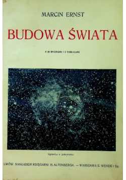Budowa świata Szkice astronomiczne 1910 r.