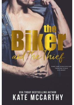 The Biker and The Thief