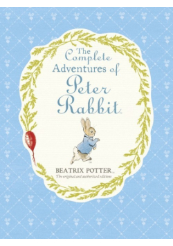 The Complete Adventures of Peter Rabbit