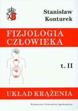 Fizjologia człowieka Tom II  Układ krążenia
