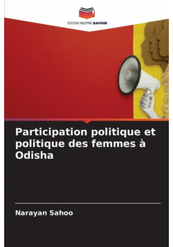 Participation politique et politique des femmes à Odisha