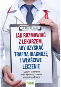 Jak rozmawiać z lekarzem, aby uzyskać trafną diagnozę i właściwe leczenie