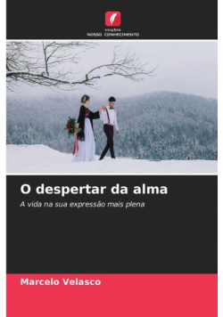 O despertar da alma