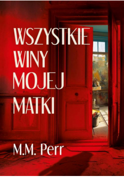 Wszystkie winy mojej matki