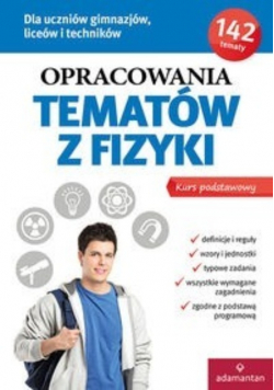 Opracowania tematów z fizyki Kurs podstawowy