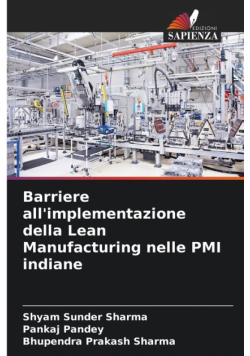 Barriere all'implementazione della Lean Manufacturing nelle PMI indiane