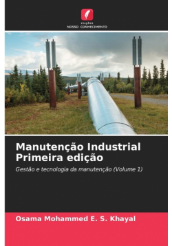 Manutenção Industrial Primeira edição
