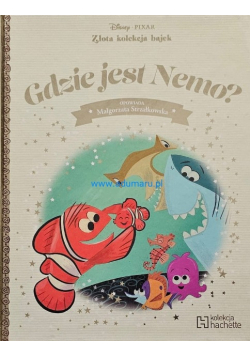 Złota kolekcja bajek Disney Tom 44 Gdzie jest Nemo