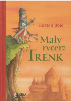 Mały rycerz Trenk
