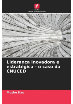 Liderança inovadora e estratégica - o caso da CNUCED