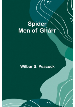 Spider Men of Gharr