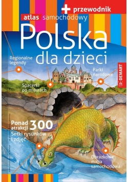 Przewodnik - Polska dla dzieci + atlas