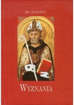 Święty Augustyn Wyznania