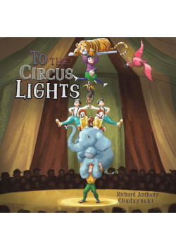 To The Circus Lights