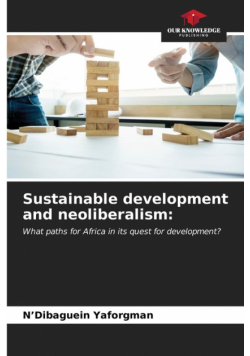 Sustainable development and neoliberalism