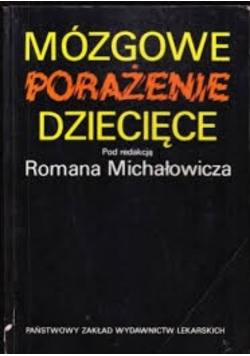 Mózgowe porażenie dziecięce