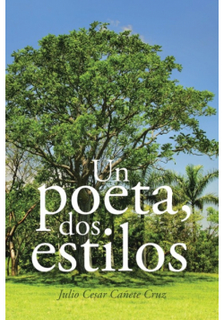 Un poeta, dos estilos