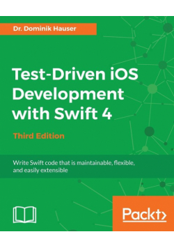 Test-Driven iOS Development with Swift 4