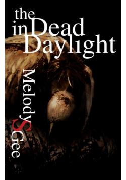 The Dead in Daylight