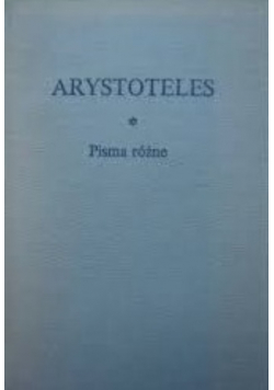 Arystoteles Pisma różne