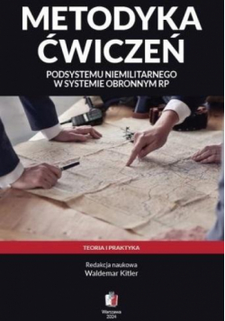 Metodyka ćwiczeń podsystemu niemilitarnego w...