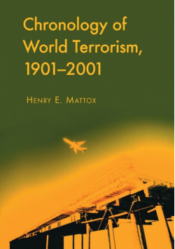 Chronology of World Terrorism, 1901-2001
