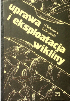 Uprawa i eksploatacja wikliny