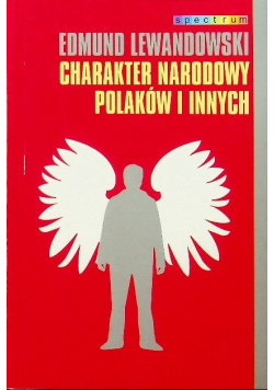 Charakter narodowy Polaków i innych