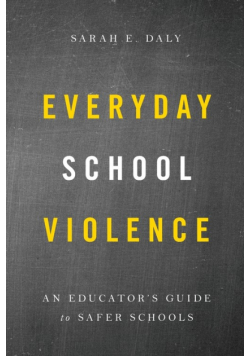 Everyday School Violence