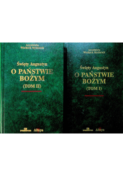 Święty Augustyn  O Państwie Bożym Tom 1 i 2