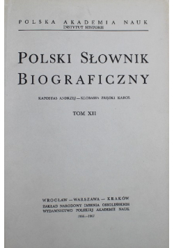 Polski słownik biograficzny Tom XII
