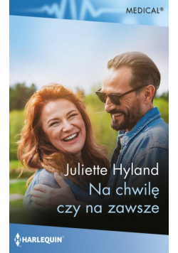 Na chwilę czy na zawsze
