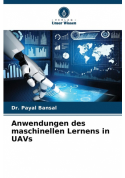 Anwendungen des maschinellen Lernens in UAVs