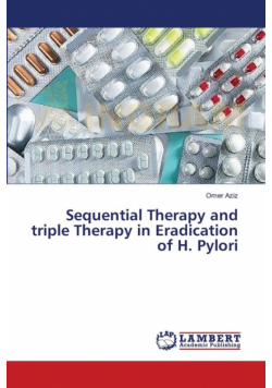 Sequential Therapy and triple Therapy in Eradication of H. Pylori
