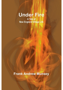 Under Fire