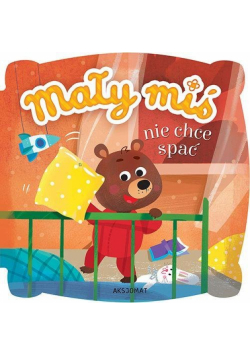 Mały miś nie chce spać