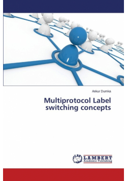 Multiprotocol Label Switching Concepts