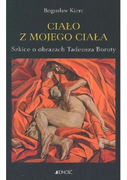 Ciało z mojego ciała