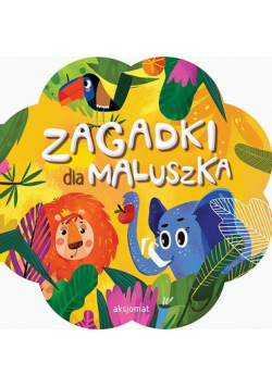 Zagadki dla maluszka