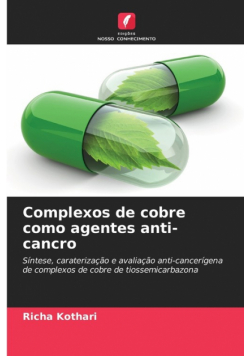 Complexos de cobre como agentes anti-cancro