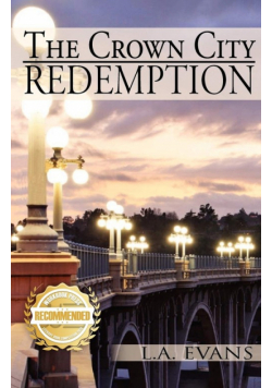 The Crown City Redemption
