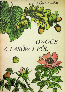 Owoce z lasów i pól