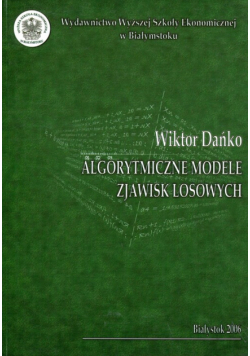 Algorytmiczne modele zjawisk losowych