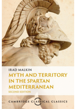 Myth and Territory in the Spartan Mediterranean