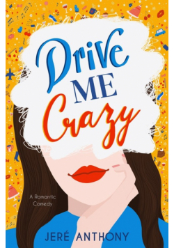 Drive Me Crazy