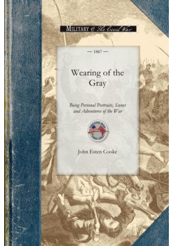 Wearing of the Gray