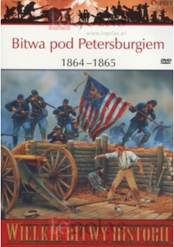 Wielkie Bitwy historii Bitwa pod Petersburgiem