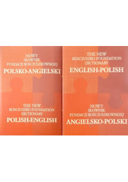 Nowy słownik fundacji kościuszkowskiej Tom 1 i 2